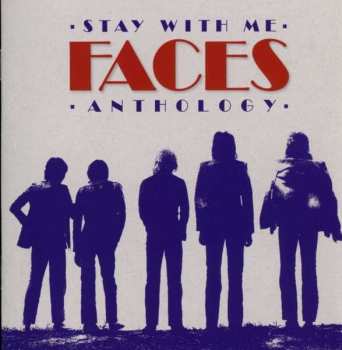 2CD Faces: Stay With Me - Faces - Anthology