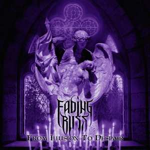 CD Fading Bliss: From Illusion To Despair