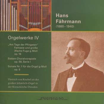 Album Faehrmann: Organ Works 4