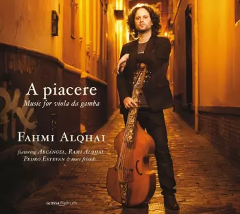 A Piacere - Music For Viola Da Gamba