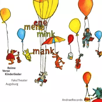 FaksTheater Augsburg: Ene Mene Mink Mank