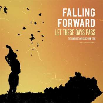 CD Falling Forward: Let These Days Pass: The Complete Anthology 1991-1995