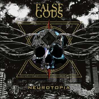 LP False Gods: Neurotopia CLR