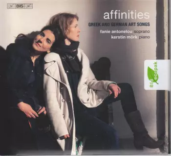 Affinities: Greek And Geman Art Songs