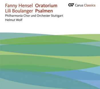 CD Fanny Mendelssohn Hensel: Oratorium Auf Worte Der Bibel