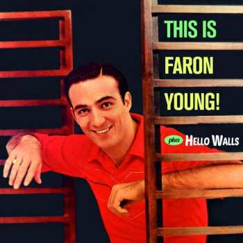CD Faron Young: This Is Faron Young! Plus Hello Walls