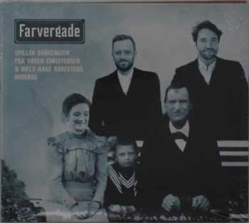 Album Farvergade: Spiller Dansemusik Fra Soren Christensen & Niels Aage