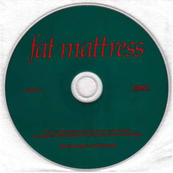 CD Fat Mattress: Fat Mattress
