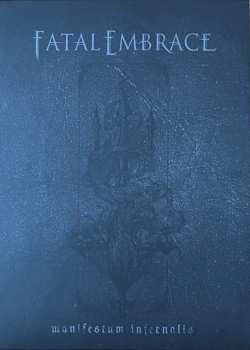 Album Fatal Embrace: Manifestum Infernalis