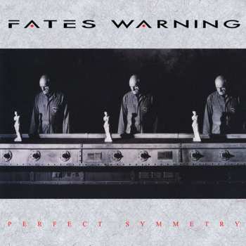 LP Fates Warning: Perfect Symmetry