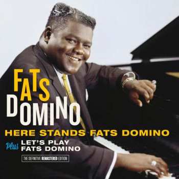 CD Fats Domino: Here Stands Fats Domino + Let's Play Fats Domino
