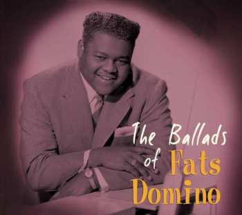 CD Fats Domino: The Ballads Of Fats Domino