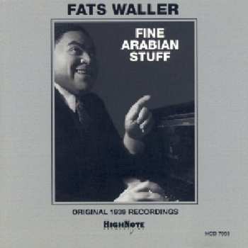 Album Fats Waller: Fine Arabian Stuff