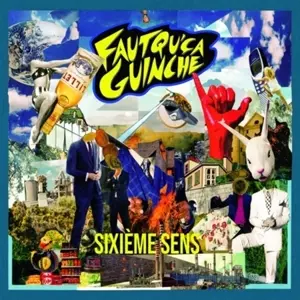 Faut Qu'Ça Guinche: Sixième Sens
