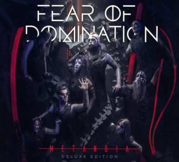 2CD Fear Of Domination: Metanoia