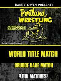 Album Feature Film: Barry Owen Presents Best Of Portland Wrestling Vol. 5