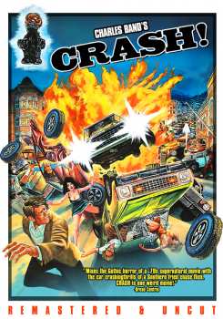 Album Feature Film: Crash! Remastered