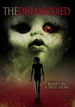 Album Feature Film: Disembodied, The