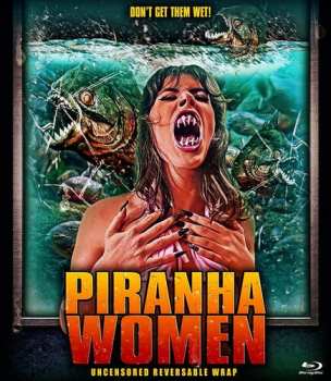 Blu-ray Feature Film: Piranha Women
