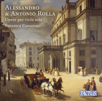 Album Federica Cardinali: Alessandro & Antonio Rolla: Opere Per Viola Sola