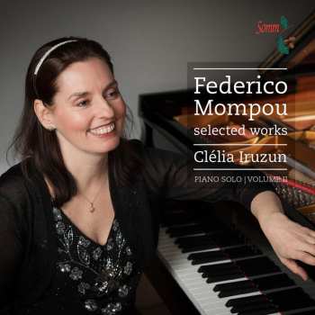 Album Frederic Mompou: Selected Works Volume II