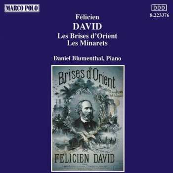CD Daniel Blumenthal: Les Brises D'Orient • Les Minarets