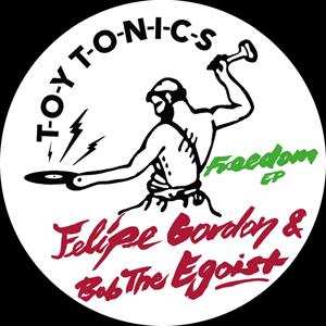 LP Felipe Gordon: Freedom EP
