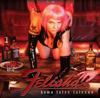 CD Felisha: Homo Latex Latexus
