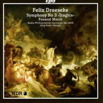 3CD/Set di cofanetti Felix Draeseke: Complete Symphonies