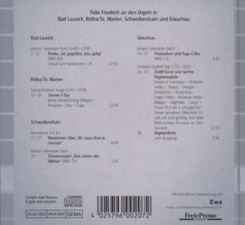 CD Felix Friedrich: Die Orgeln Von Gottfried Silbermann Vol. 2 (Bad Lausick, Rötha/St. Marien, Schweikershain, Glachau)