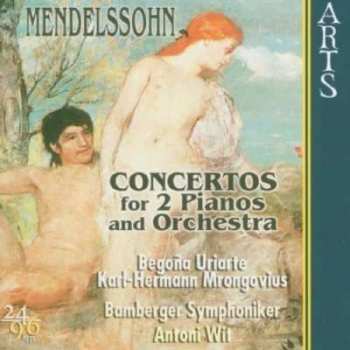 CD Felix Mendelssohn-Bartholdy: Concertos For 2 Pianos And Orchestra