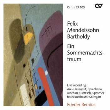 CD Felix Mendelssohn-Bartholdy: Ein Sommernachtstraum