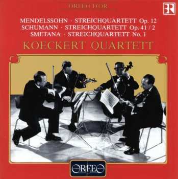 CD Felix Mendelssohn-Bartholdy: Koeckert Quartett