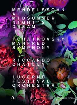 DVD Felix Mendelssohn-Bartholdy: Lucerne Festival Orchestra - Mendelssohn / Tschaikowsky