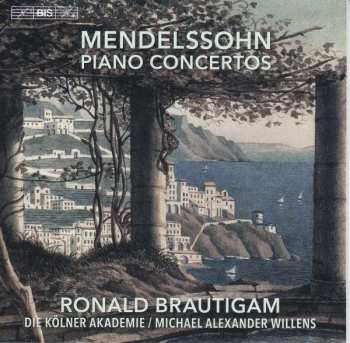 SACD Felix Mendelssohn-Bartholdy: Piano Concertos