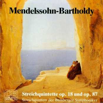 CD Felix Mendelssohn-Bartholdy: Streichquintette Nr.1 & 2