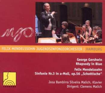 CD Felix Mendelssohn-Bartholdy: Symphonie Nr.3