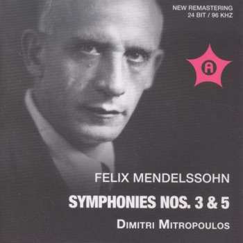 CD Felix Mendelssohn-Bartholdy: Symphonien Nr.3 & 5