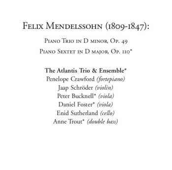 CD Felix Mendelssohn-Bartholdy: Piano Trio / Piano Sextet