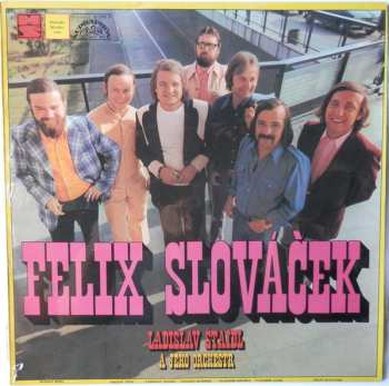 LP Felix Slováček: Felix Slováček
