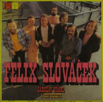 LP Felix Slováček: Felix Slováček