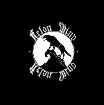 EP Felon Wind: Ipse Faciet