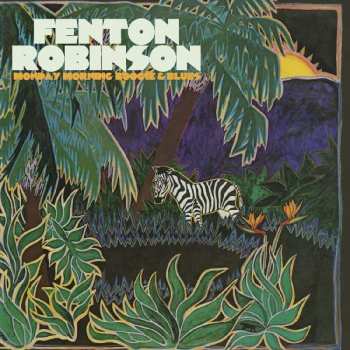 2CD Fenton Robinson: Monday Morning Boogie & Blues
