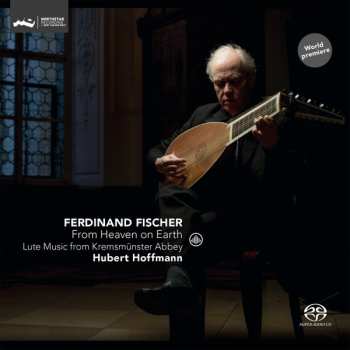 SACD Johann Caspar Ferdinand Fischer: From Heaven on Earth