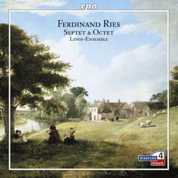 CD Linos Ensemble: Ferdinand Ries: Septet & Octet