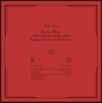 LP Ferro Solo: Almost Mine: The Unexpected Rise And Sudden Demise Of Fernando - Part 2