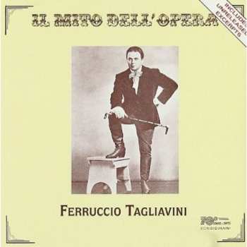 Album Ferruccio Tagliavini: In Memoriam Ferruccio Tagliavini (The V-Discs And Early Cetras)