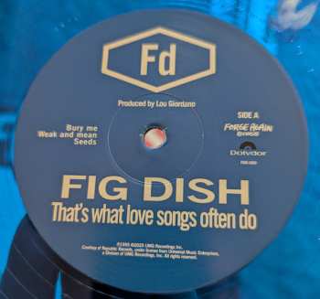 2LP Fig Dish: That’s What Love Songs Often Do CLR | LTD
