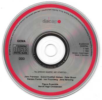CD Figura Ensemble: ... To Arrive Where We Started ...
