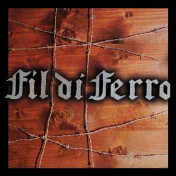 Album Fil Di Ferro: Fil Di Ferro